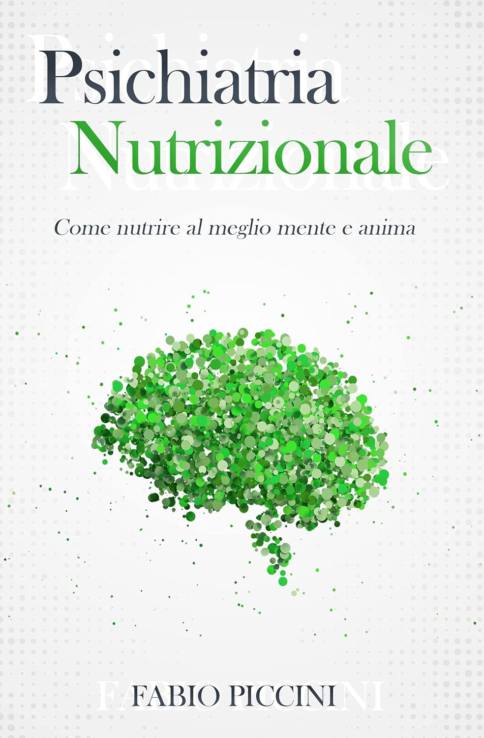 Psichiatria Nutrizionale